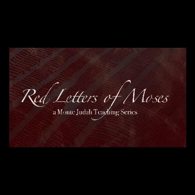Red Letters of Moses | Episode 2 | The Prophet vs. The Messiah Deuteronomy 18 Unveiled | Monte Judah