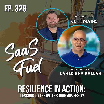 Resilience in Action: Lessons to Thrive Through Adversity | Nahed Khairallah | 328 Resilience in Action: Lessons to Thrive Through Adversity | Nahed Khairallah | 328