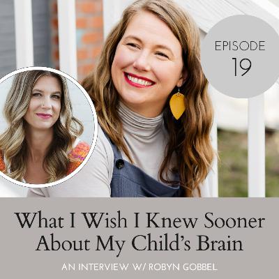 What I Wish I Knew Sooner About My Kid's Brain