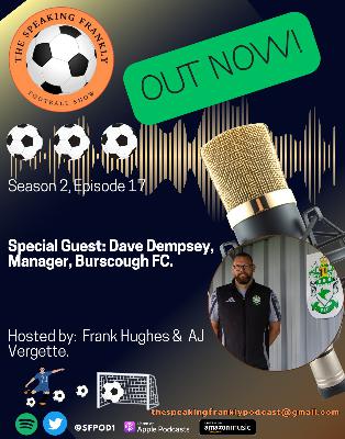 TSFFS S2 EP17, FEATURING DAVE DEMPSEY TSFFS S2 EP17, FEATURING DAVE DEMPSEY