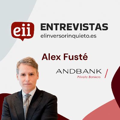 ANDBANK - Entrevista con Alex Fusté