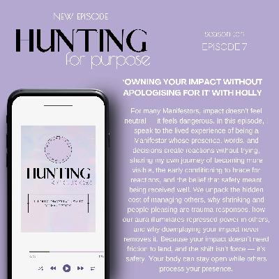 #257 'Owning Your Impact Without Apologising for It' with Holly Herbig