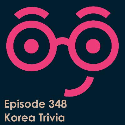 Korea Trivia Korea Trivia