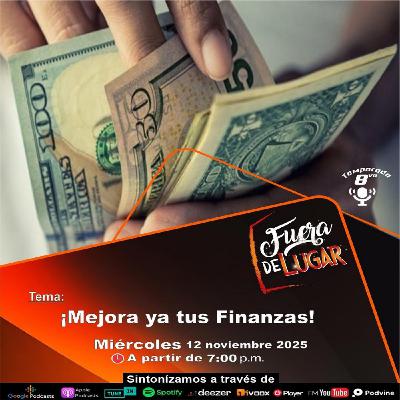 ¡Mejora Ya Tus Finanzas!