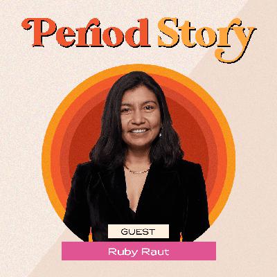 Ruby Raut: We Have To Get Comfortable Talking About Periods