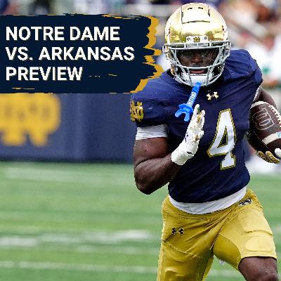 Notre Dame vs. Arkansas Preview