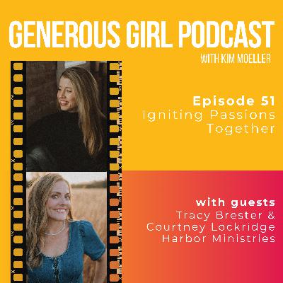 Tracy Brester & Courtney Lockridge - Igniting Passions Together - S3-Ep. 51