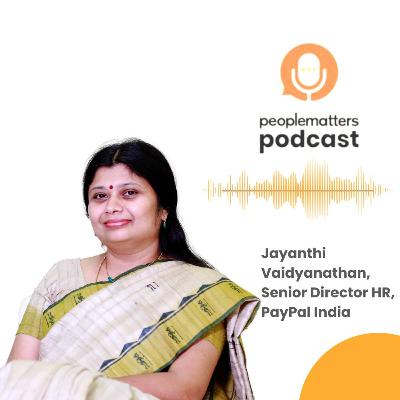 Leaders should be vulnerable and not 'Super-Humans': PayPal India's Jayanthi Vaidyanathan Leaders should be vulnerable and not 'Super-Humans': PayPal India's Jayanthi Vaidyanathan