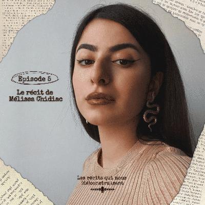 Le récit de Mélissa Chidiac : "Quand j’ai lu ce livre, j’ai tout de suite eu envie d’écrire"