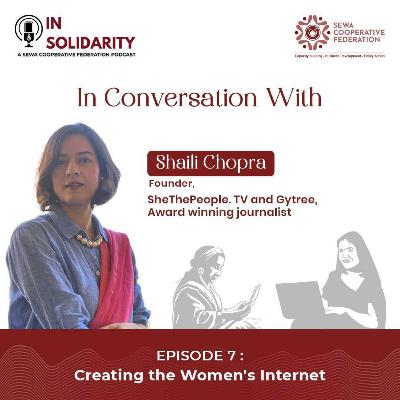 Creating the Women's Internet with Shalini Chopra
