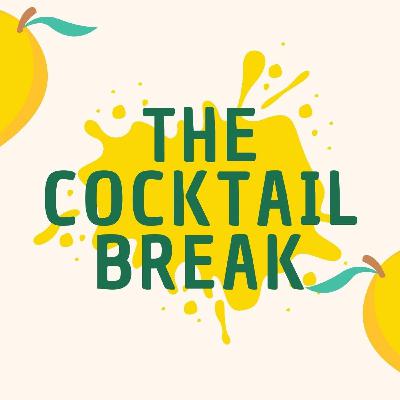The Cocktail Break Intro The Cocktail Break Intro