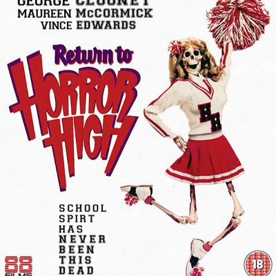 Episode 7: Return to Horror High Episode 7: Return to Horror High