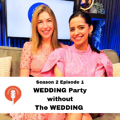 S2 Epi 1: Wedding Party Without The Wedding I Claire Higgon S2 Epi 1: Wedding Party Without The Wedding I Claire Higgon