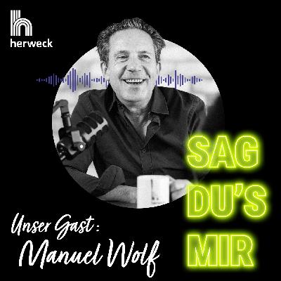 Sag Du’s mir! Jörg Herweck und Manuel Wolf