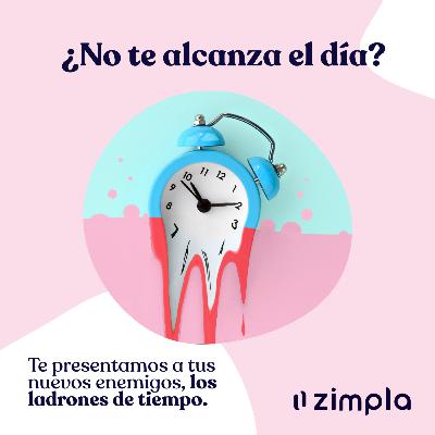 003 · ¿No te alcanza el día? Ataca tus ladrones de tiempo