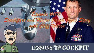 Episode #109 – From MiG-21s to the A-10 Hawg: The Incredible Journey of Major Joszph “Boarat” Jonas
