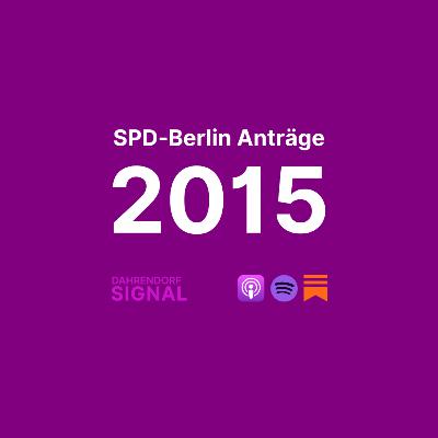 2015: Als die Realität die SPD Berlin einholte