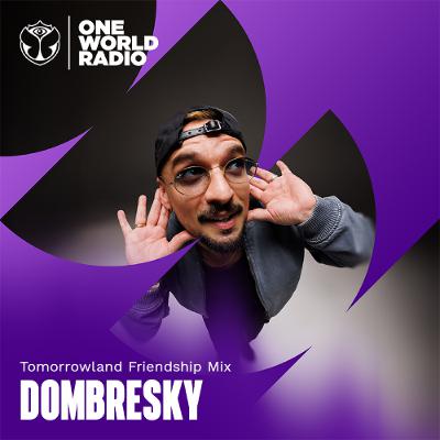 Tomorrowland Friendship Mix with Dombresky - October, 2025
