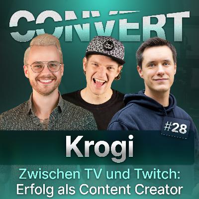 # 28 Krogi – Zwischen TV und Twitch: Erfolg als Content Creator