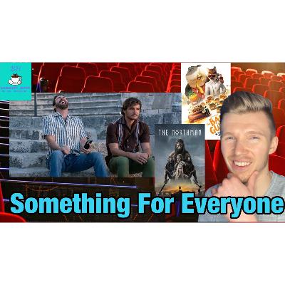 This Is The Weekend To See Something Different At The Movies As The Northman, Bad Guys Debut - Ep 40