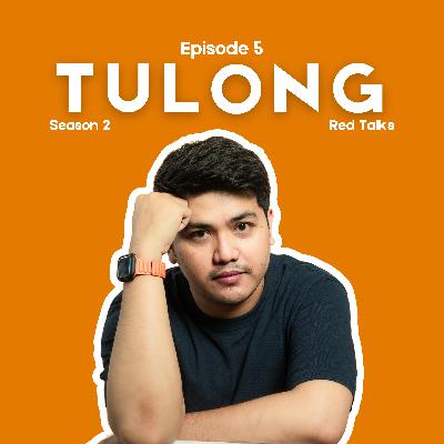 PAANO MO NALAMAN NA KAILANGAN MO NG TULONG, PERO NATAKOT KANG HUMINGI?