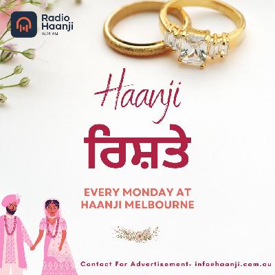 17 Nov, Haanji Rishte - Balkirat Singh - Radio Haanji 17 Nov, Haanji Rishte - Balkirat Singh - Radio Haanji