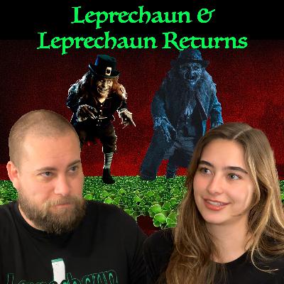 Episode 01: Leprechaun and Leprechaun Returns Episode 01: Leprechaun and Leprechaun Returns