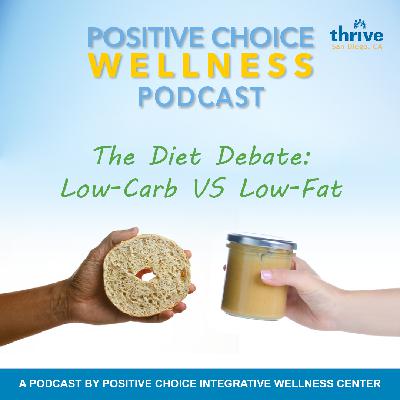 Episode 75: The Diet Debate: Low-Carb VS Low-Fat