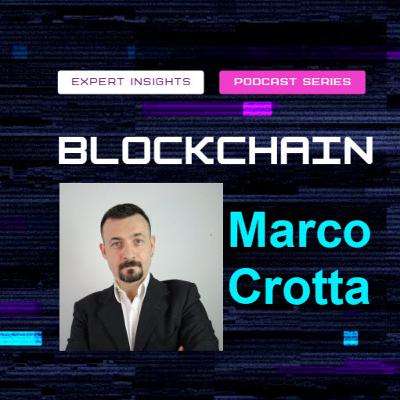 Blockchain Expert Insights Podcast: Episode 1: Marco Crotta | Fauna Life