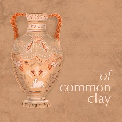 welcome to of common clay
