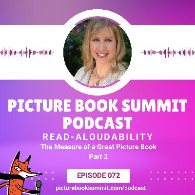 072 - Read-Aloudability: The Measure of a Great Picture Book Part 2 072 - Read-Aloudability: The Measure of a Great Picture Book Part 2
