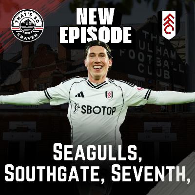 Seagulls, Southgate, Seventh