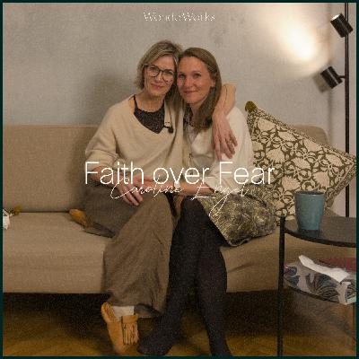 “Faith over Fear” – Reise durch Mutterschaft und Transformation (Caroline Engel) — WonderWorks 3