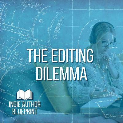 The Editing Dilemma