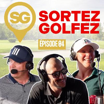 EP04 - Marie-Ève Dicaire et Vincent Desharnais jasent golf!