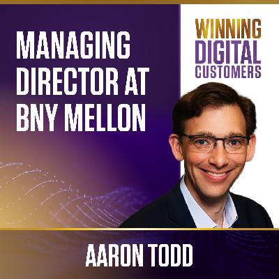 An Interview with the Managing Director at BNY Mellon, Aaron Todd