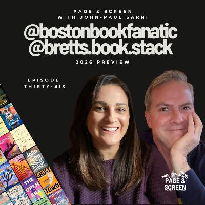 THE GREAT 2026 CULTURE PREVIEW with Boston Book Fanatic & Brett's Book Stack | Episode 36 THE GREAT 2026 CULTURE PREVIEW with Boston Book Fanatic & Brett's Book Stack | Episode 36