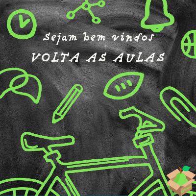 Volta às Aulas #E12T2