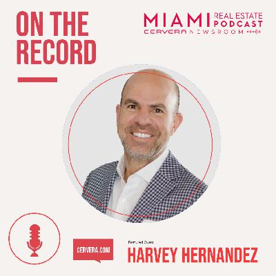 Harvey Hernandez – On The Record | Ep. 64