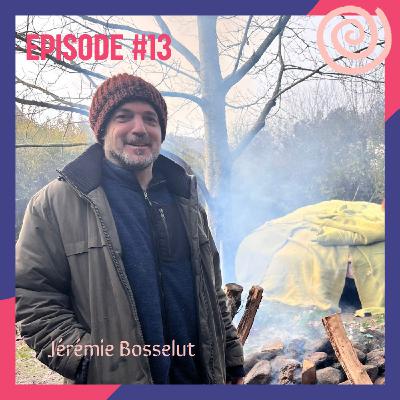 #13 - Le sacré au service de la présence : témoignage de Jérémie Bosselut, apiculteur, thérapeute, musicien