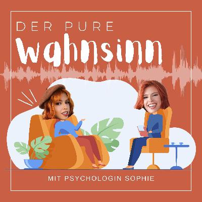 Folge 12: Das Innere Kind - Was das ist und was wir wirklich brauchen