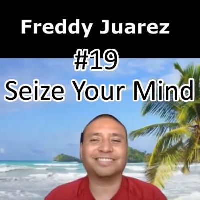 Seize Your Mind Podcast #19 Freddy Juarez Head Coach Real Salt Lake Host Brandon Stone, M.S.