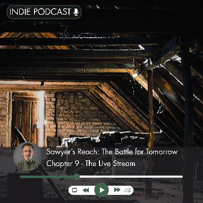 Chapter 9: The Live Stream