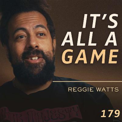 E179 - Reggie Watts: The Absurdity of Being a Human Being E179 - Reggie Watts: The Absurdity of Being a Human Being
