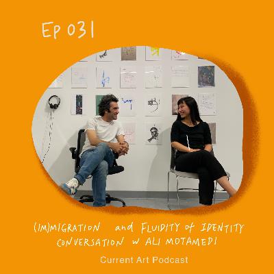 (Im)migration and Fluidity of Identity: Conversation with Ali Motamedi