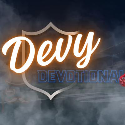 Devy Devotional - Devy Draft Diagnosis