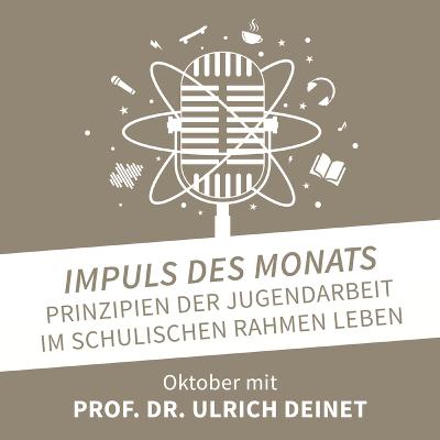 22/08 Prof. Dr. Ulrich Deinet – Prinzipien der Jugendarbeit im schulischen Rahmen leben
