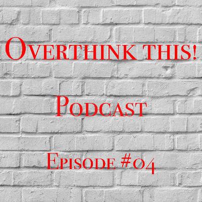 Dead Body Deception and the Psychotic Psyche Ward | Overthink This! 04