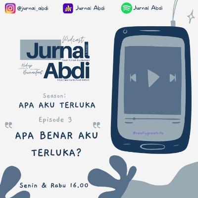 Apa Benar Aku Terluka?