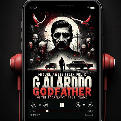 Miguel Ángel Félix Gallardo audio biography